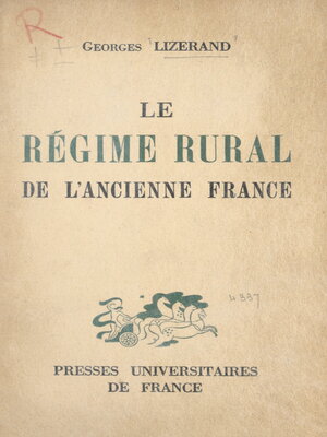 cover image of Le régime rural de l'ancienne France